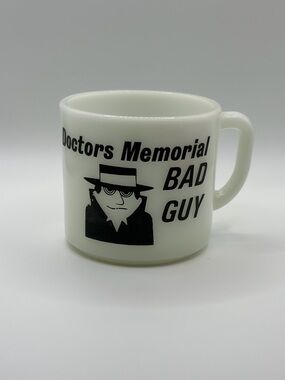 Vintage Doctor Memorial Hospital Bad Guy Mug Milk Glass Anchor Hocking